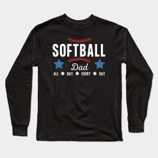Softball Dad - all day every day Long Sleeve T-Shirt
